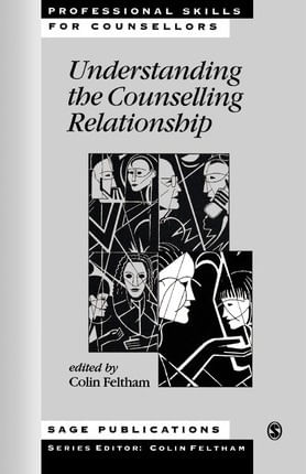 UNDERSTANDING THE COUNSELLING RELATIONSHIP