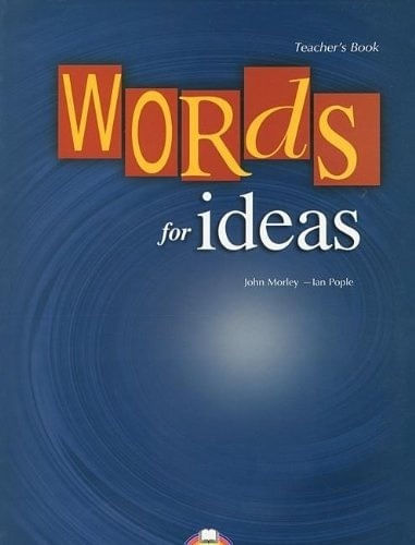 WORDS FOR IDEAS - TEACHER`S