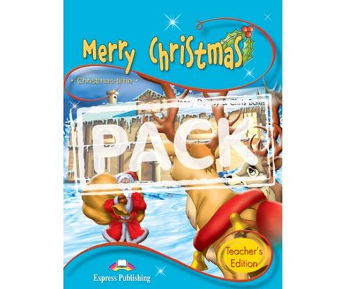 MERRY CHRISTMAS Teacher`s pack - Christmas Time #