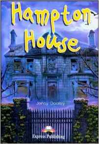 HAMPTON HOUSE - Graded Reader Level 2