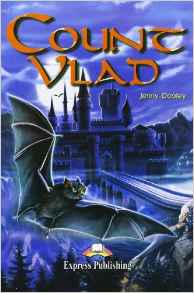 COUNT VLAD - Graded Reader Level 4 with Activity & CD