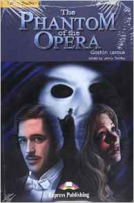 PHANTOM OF THE OPERA,THE - Classic Reader Level 5 with CD - Kel Ediciones