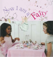 NOW I AM A FAIRY
