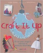 CRAFT-IT-UP-AROUND-THE-WORLD