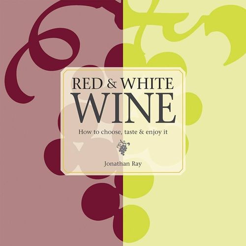 RED & WHITE WINE