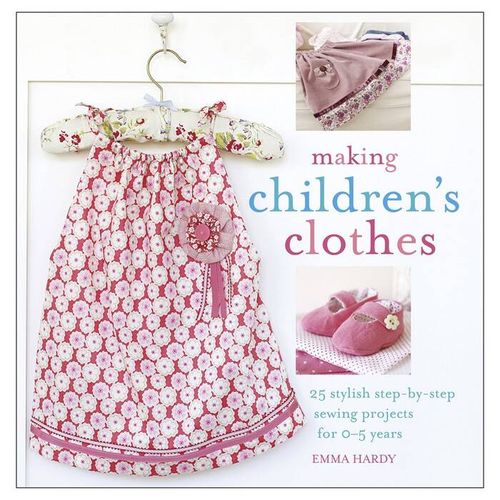 MAKING CHILDREN'S CHOTHES