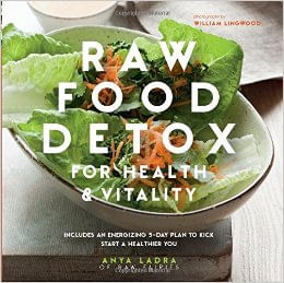 RAW FOOD DETOX FOR HEALTH & VITALITY