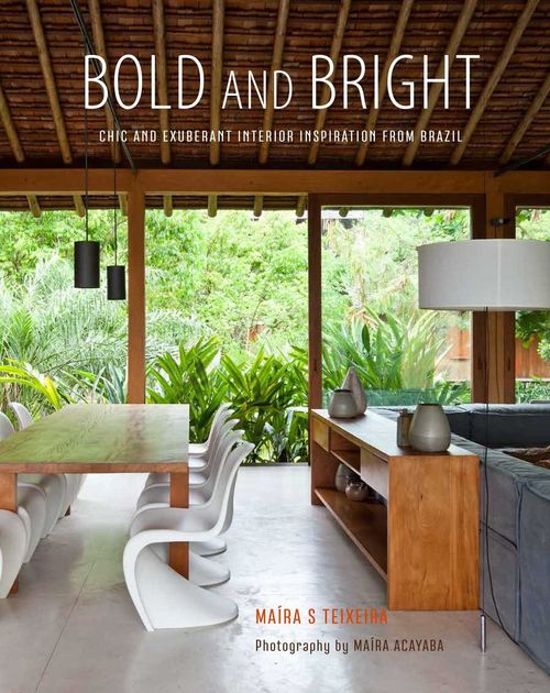 BOLD & BRIGHT :Chic and exuberant interior inspiration Brazil