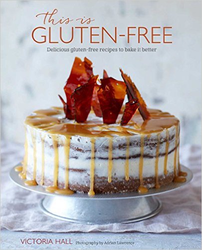 THIS IS GLUTEN-FREE - Cico Books