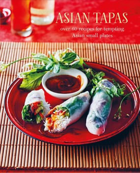 ASIAN TAPAS - Ryland Peters & Small