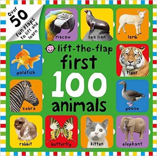 FIRST 100 ANIMALS - Lift-the-Flap