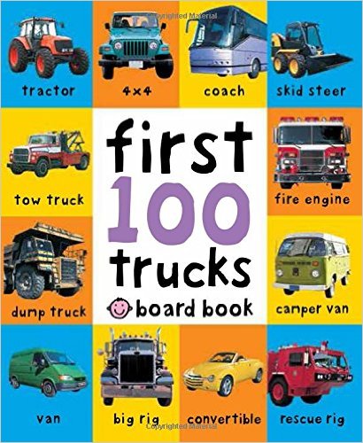 FIRST 100 TRUCKS - Board Book