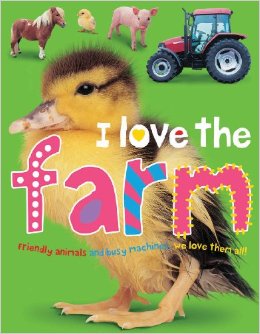 I-LOVE-THE-FARM---I-Love-Padded-Books