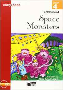 SPACE MONSTERS - Black Cat Earlyreads Level 4