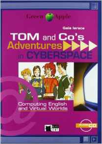 TOM AND CO`S ADVENTURE IN CYBERSPACE w/ Audio CD - Black Cat