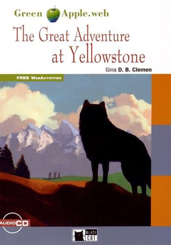 GREAT ADVENTURE AT YELLOWSTONE, THE w/CD - Green Apple #
