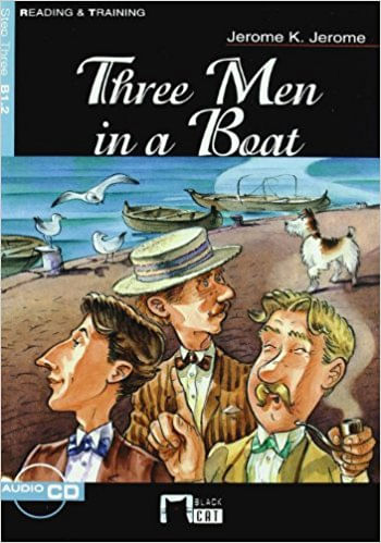 THREE MEN IN A BOAT w/CD - Black Cat Reading & Training Skil