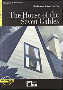 HOUSE OF THE SEVEN GABLES, THE w/CD - Reading & Training