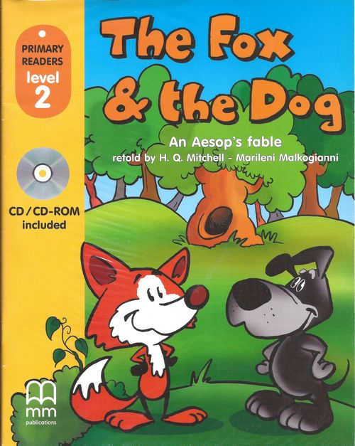 FOX AND THE DOG, THE - MM2 Primary Readers  with CD-ROM