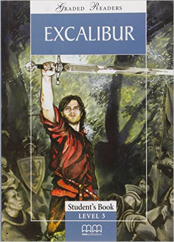 EXCALIBUR---MM-3--Graded-Readers-Pre-Intermediate