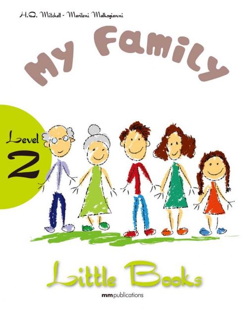 MY FAMILY - Little Books Level 2 with CD-ROM