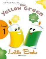 YELLOW AND GREEN - Little Books Level 1 with CD-ROM