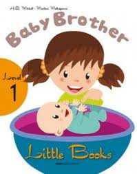 BABY BROTHER - Little Books Level 1 with CD-ROM