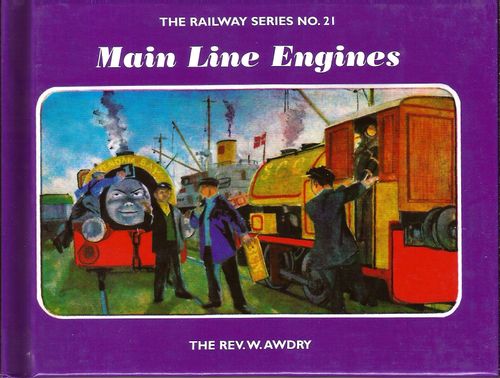 RAILWAY SERIES, THE 21 : Main Line Engines - Egmont#