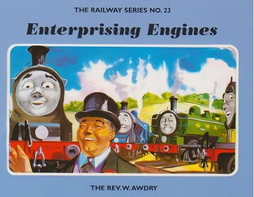 RAILWAY SERIES, THE 23 : Enterprising Engines - Egmont#