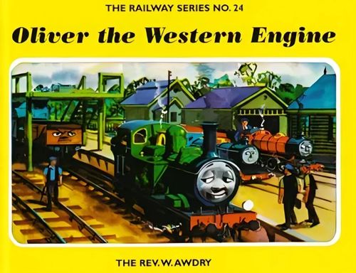 RAILWAY SERIES, THE 24 : Oliver the Western Engine - Egmont#