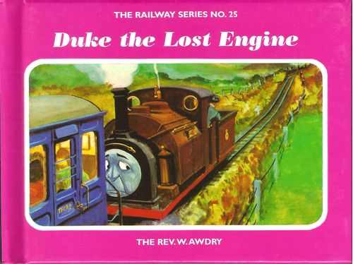 RAILWAY SERIES, THE 25 : Duke the Lost Engine - Egmont#