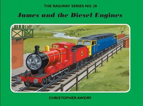 RAILWAY SERIES, THE 28 : James and the Diesel Engines -Egmt#