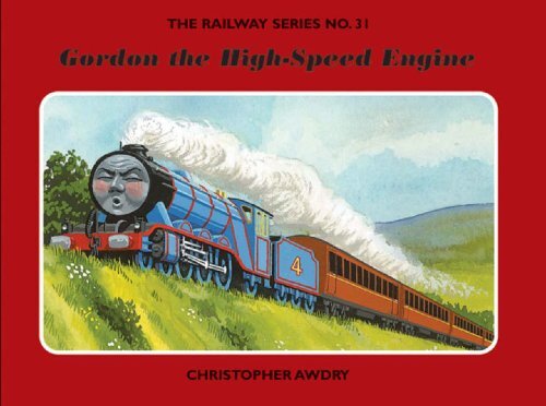 RAILWAY SERIES, THE 31 : Gordon the High-Speed Engine - Egmt#