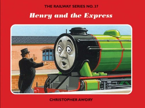 RAILWAY SERIES, THE 37 : Henry and the Express - Egmont#