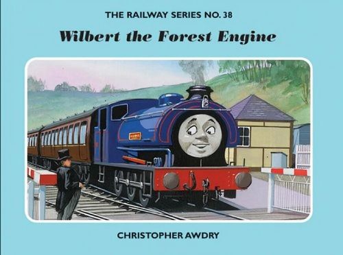 RAILWAY SERIES, THE 38 : Wilbert the Forest Engine - Egmont#