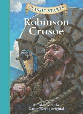 ROBINSON CRUSOE -Classic Starts Retold - Kel Ediciones