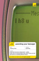 PARENTING YOUR TEENAGER - Teach Yourself #