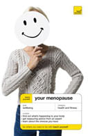 YOUR MENOPAUSE - Teach Yourself #