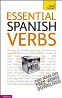 ESSENTIAL SPANISH VERBS - Teach Yourself