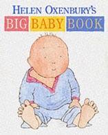 HELEN OXENBURY´S BIG BABY BOOK - Walker