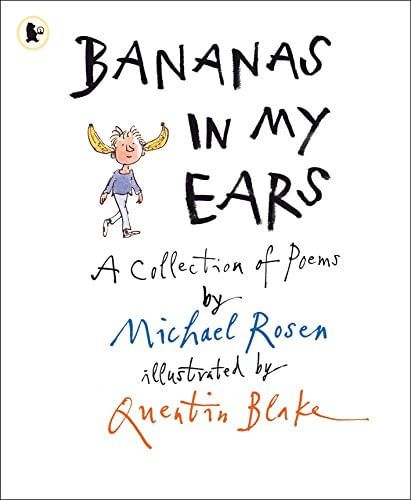 BANANAS IN MY EARS : A Collection of Poems - Walker