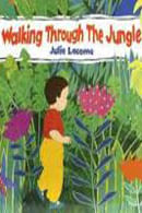 WALKING THROUGH THE JUNGLE - Walker Big Book