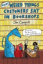 MORE-WEIRD-THINGS-CUSTOMERS-SAY-IN-BOOKSHOPS---Constable