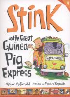STINK-AND-THE-GREAT-GUINEA-PIG-EXPRESS---Walker--New-Ed-