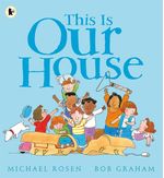 THIS-IS-OUR-HOUSE---Walker