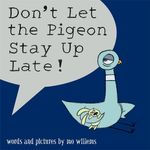 DON-T-LET-THE-PIGEON-STAY-UP-LATE----Walker