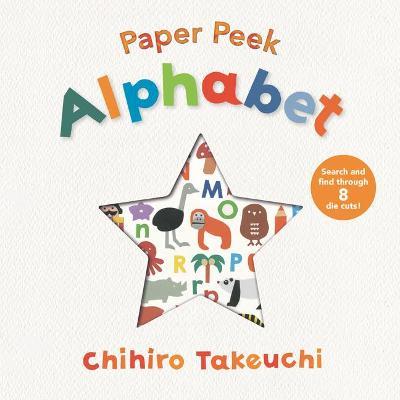 PAPER PEEK: ALPHABET - Walker Books