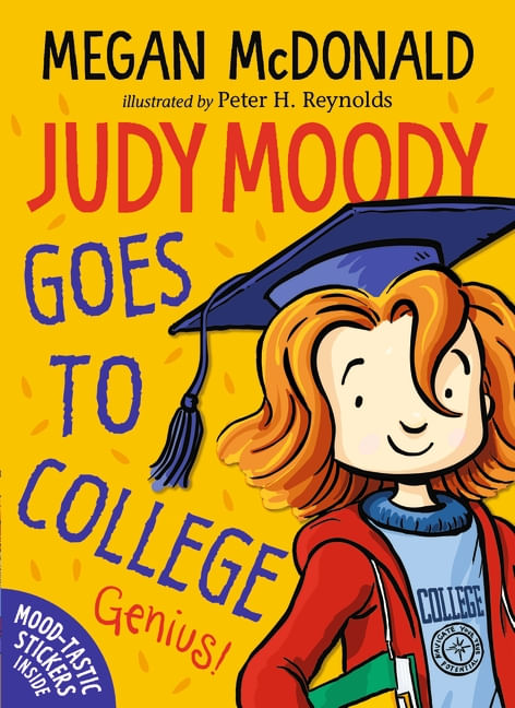 JUDY MOODY  8 : GOES TO COLLEGE - Walker  **New Edition**