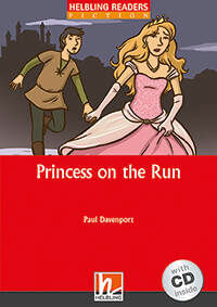 PRINCESS ON THE RUN with Audio CD - Helbling Red Series Level 2