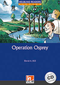 OPERATION OSPREY with Audio CD - Helbling Blue Series Level 4